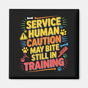 Human Caution Service Kann Immer Noch Beißen Train Magnet