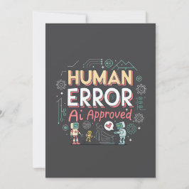 Human Error AI Approved Robot Art Feiertagskarte
