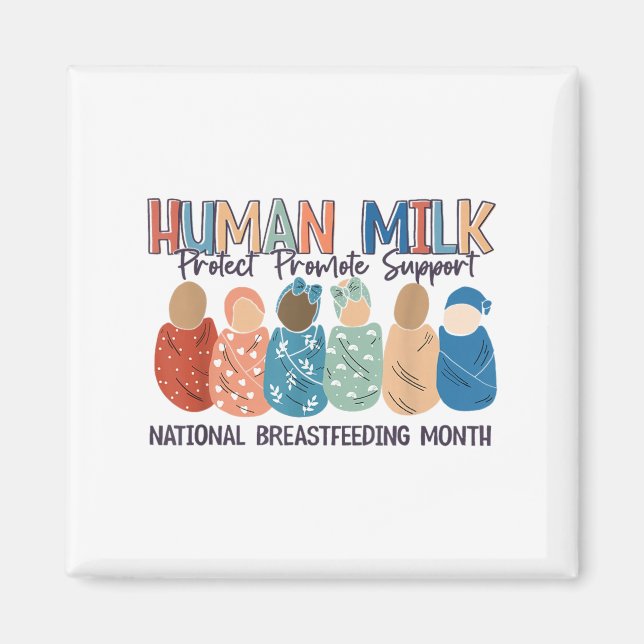 Human Milk Moms Milk S National Breastfeeding Mont Magnet (Vorne)