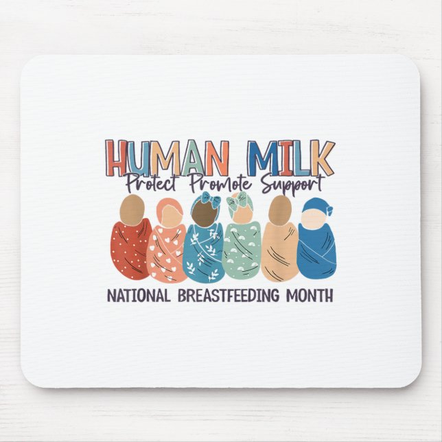 Human Milk Moms Milk S National Breastfeeding Mont Mousepad (Vorne)