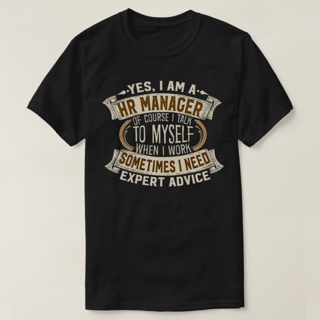 Human Resource Manager I Men Women Gift I HR Manag T-Shirt (Design vorne)