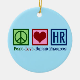 Human Resources Peace Liebe HR Keramik Ornament