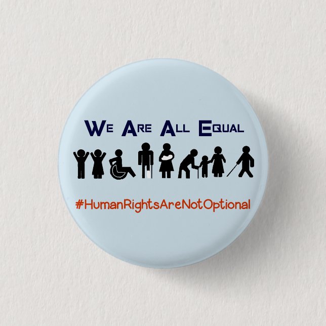 Human Rights Equality Disability Protest Button (Vorderseite)