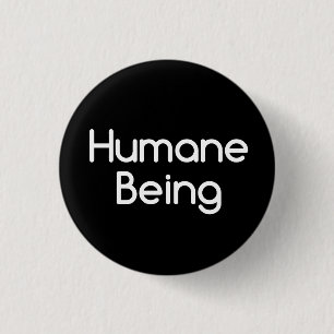 Humane ist Tierrechte-Slogan Button