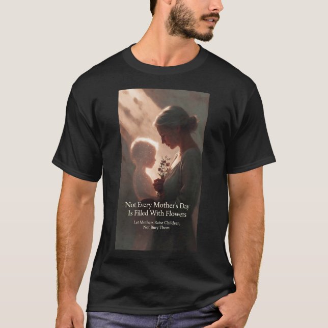 Humanitarian Mother's Day - Anti-War Peace Tribute T-Shirt (Vorderseite)