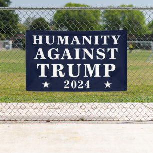 Humanität gegen Trump bei den Wahlen 2024 Banner