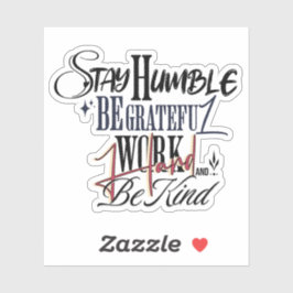 Humble Be Kind Self Improvement Handwritten Quote Aufkleber