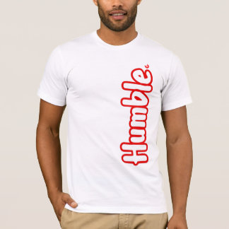 Humble Shirt. T-Shirt
