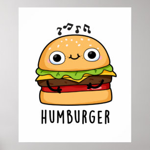 Humburger Funny Humming Burger Pub Poster