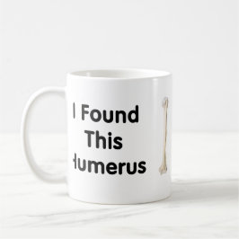 Humerus Tasse