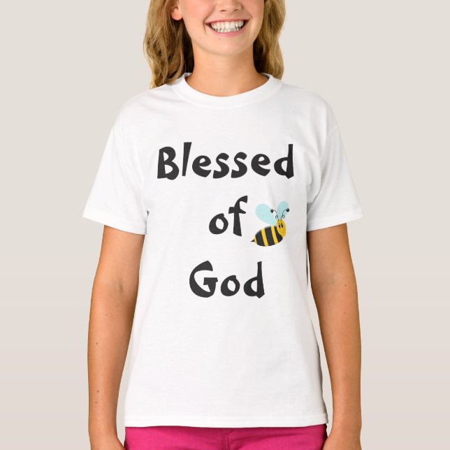 Hummel gesegnet von Gott T-Shirt (Vorderseite)