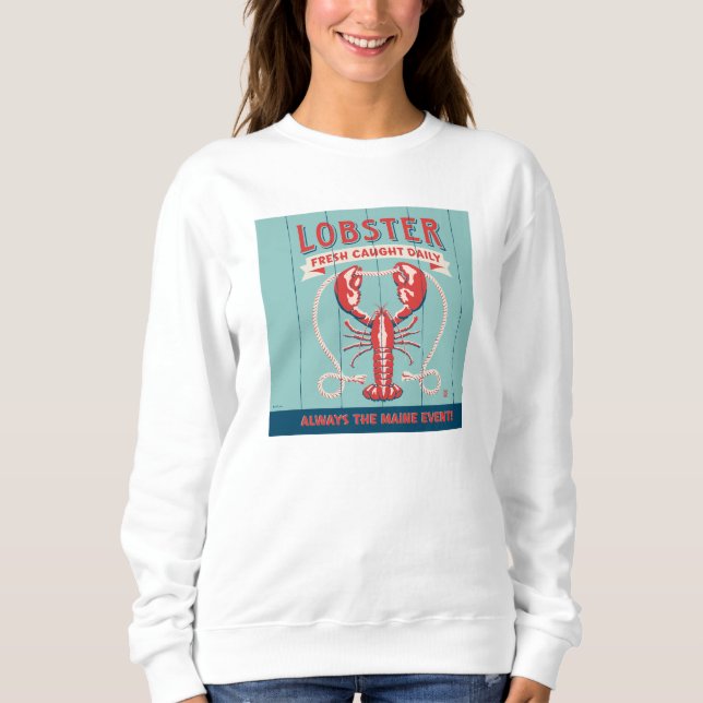 Hummer Fresh Caught Daily | Maine Sweatshirt (Vorderseite)