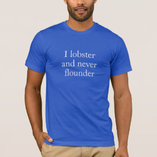 Hummer I und irren nie T-Shirt umher