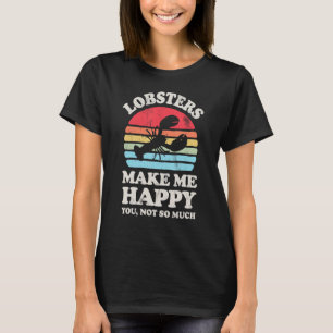 Hummer machen mich glücklich Hummer Sea Animal Sea T-Shirt