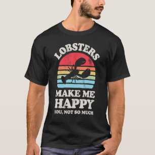 Hummer machen mich glücklich Hummer Sea Animal Sea T-Shirt