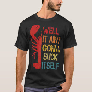 Hummer Quote Crawfish Boil Vintage Coole Hummer C T-Shirt