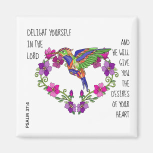 Hummingbird & Heart, W Vers aus Psalm 37:4 Magnet