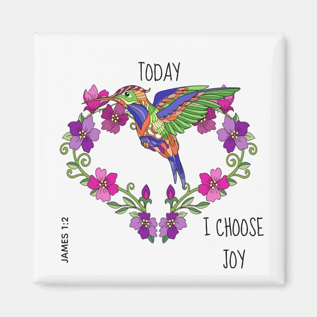 Hummingbird, ich wähle Joy, James 1:2 Magnet (Vorne)
