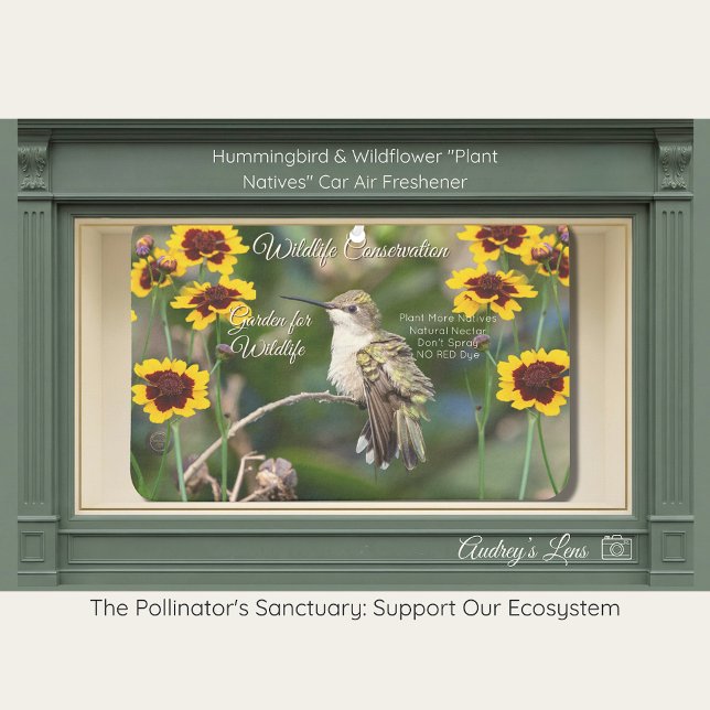 Hummingbird & Wildflower "Plant Natives"  Autolufterfrischer (Von Creator hochgeladen)