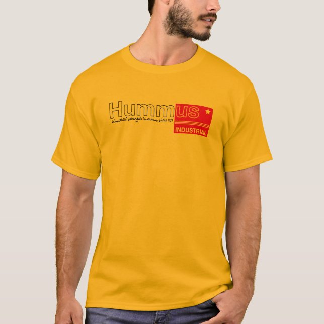 HUMMUS INDUSTRIELL T-Shirt (Vorderseite)