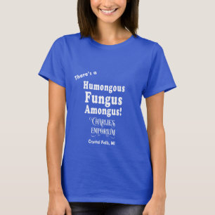 Humongous pilzartiger T - Shirt (weißer Text)