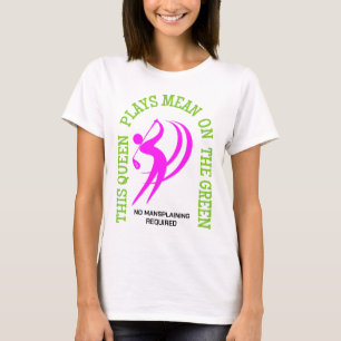 Humor Damen Golf KÖNIGIN SPIELT MIT HARTER HAND AU T-Shirt