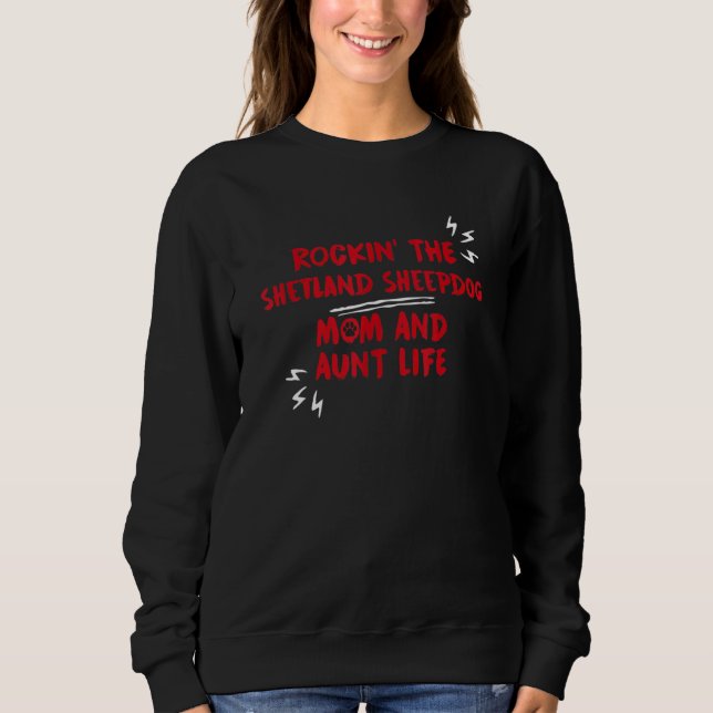 Humor Dog   Sheltie Single Pets Sweatshirt (Vorderseite)
