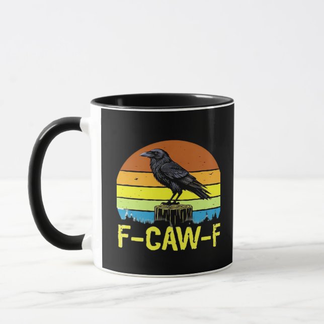 Humor Funny Crow F-Caw-F Gothic Tasse (Links)