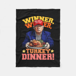 Humor Funny Trump Winner Winner Turkey Dinner Than Fleecedecke