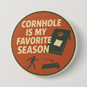 Humor für ambitionierte Cornhole-Spieler Button