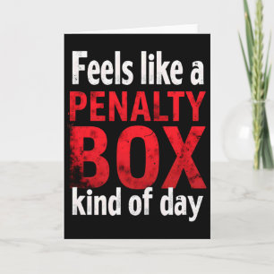 Humor Hockey Fühlt Sich Wie Ein Tag Im Strafraum A Karte