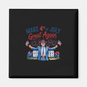 Humor Lustig Trump Macht 4. Juli Wieder Großartig Magnet