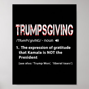 Humor Lustig Trump Trumpsgiving Truthahn Tag Ernte Poster