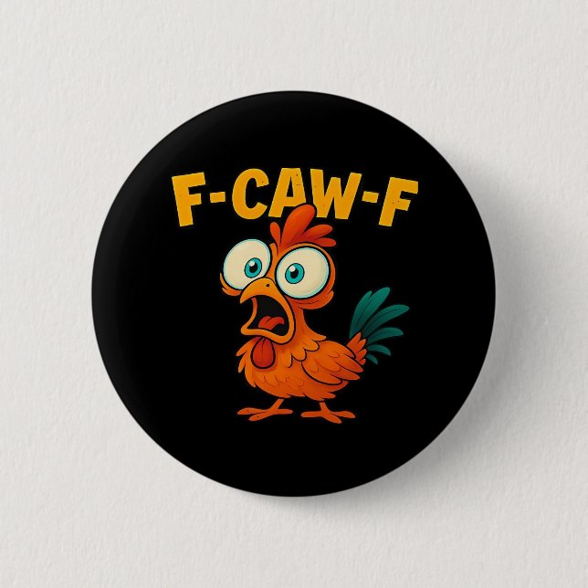 Humor Lustiger Krähe F-Caw-F Gothic Button (Vorderseite)