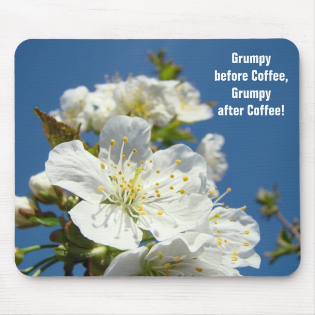 Humor-Mauspad Grumpy vor Kaffee Blüten Blau Mousepad (Vorne)