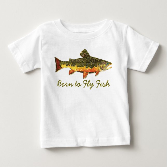 Humorale Forellenfischerei "Geboren bis Fisch" Baby T-shirt (Vorderseite)