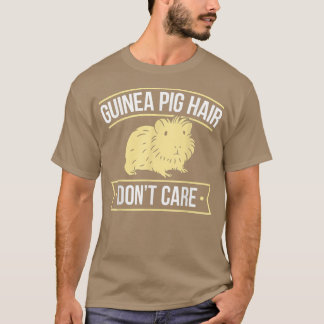 Humorale Guinea Schweinehaar Guinea Schwein T-Shirt