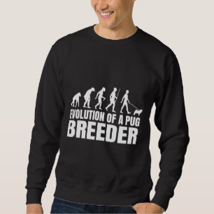 Humorale Mops Züchter Evolution Zitat Classic T-SH Sweatshirt