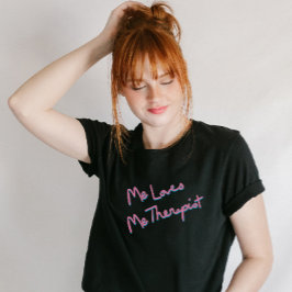 Humoraler Sprichwort-Mental Health-Hand-Letter-T - T-Shirt