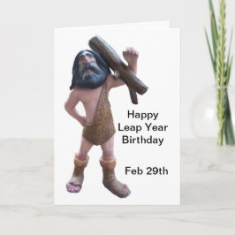 Humorer Caveman Leap Year Birthday Karte