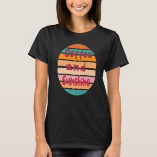 Humorer, einfacher Kaffee und sonniger Sonnenunter T-Shirt