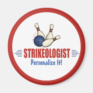 Humoristische Bowling-Buttone Strikeologin Bowlers Magnet