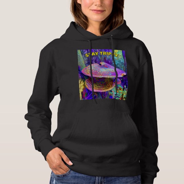 Humorous “Stay Trippy” Sweatshirt (Vorderseite)
