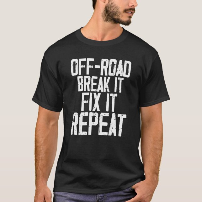 Humorvoll von der Straße abbrechen Tür motivieren  T-Shirt (Vorderseite)