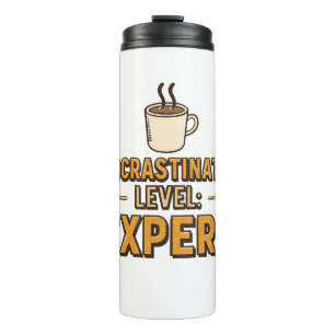 Humorvoller Aufschieber mit Kaffee Thermosbecher