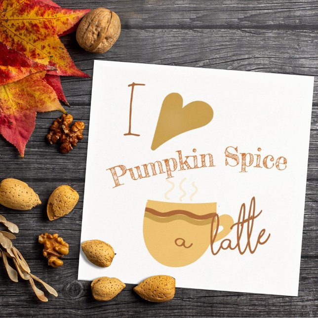 Humorvolles Kunstwerk "I Liebe Pumpkin Spice A Lat Serviette (Von Creator hochgeladen)