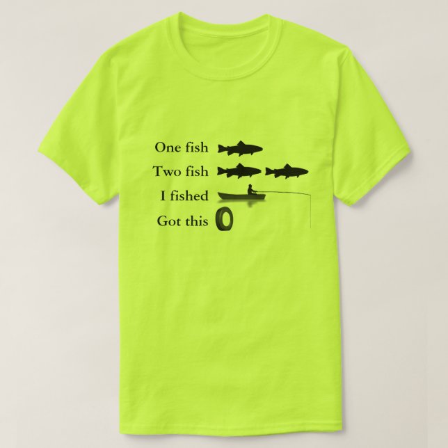 Humorvolles schlechtes Fang-Fischen-Shirt T-Shirt (Design vorne)