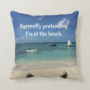 Humorvolles Strand-Szenen-Zitat Kissen