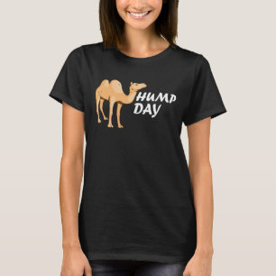 Hump Day Camel Hump Day T-Shirt