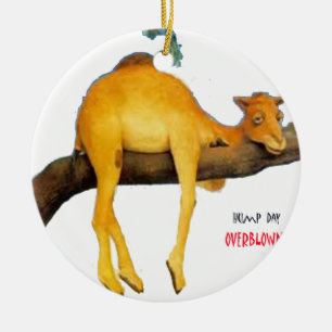 Hump Day Camel .. überschwänglich Keramikornament